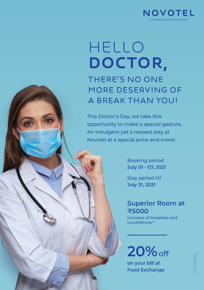 Novotel Hyderabad Convention Centre brings special offers on National Doctor's Day 1 Novotel Hyderabad Convention Centre brings special offers on National Doctor's Day